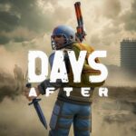 Days After Mod Apk 13.1.1 (Unlimited Money)